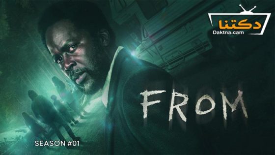 مسلسل From الموسم 1 الحلقة 9 مترجم